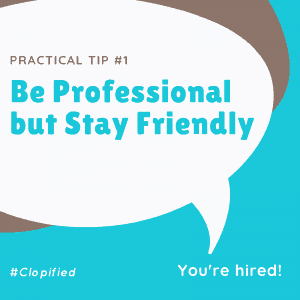 3 Practical Tips to Pass Skype Interview - Be professional but stay friendly