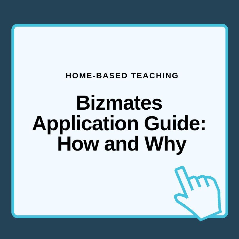 Bizmates Application Guide: How and Why