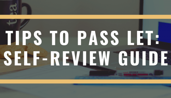 Tips to Pass LET: Self-review Guide