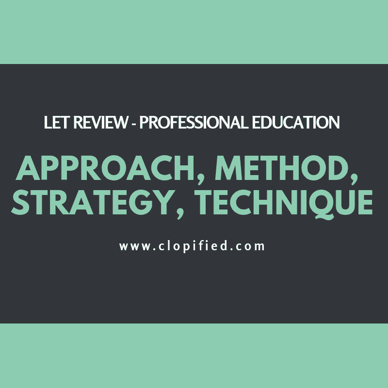 LET Review Approach Method Strategy Technique