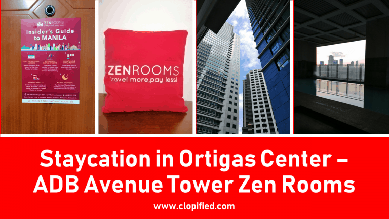 Staycation in Ortigas Center - ADB Avenue Tower Zen Rooms - Clopified