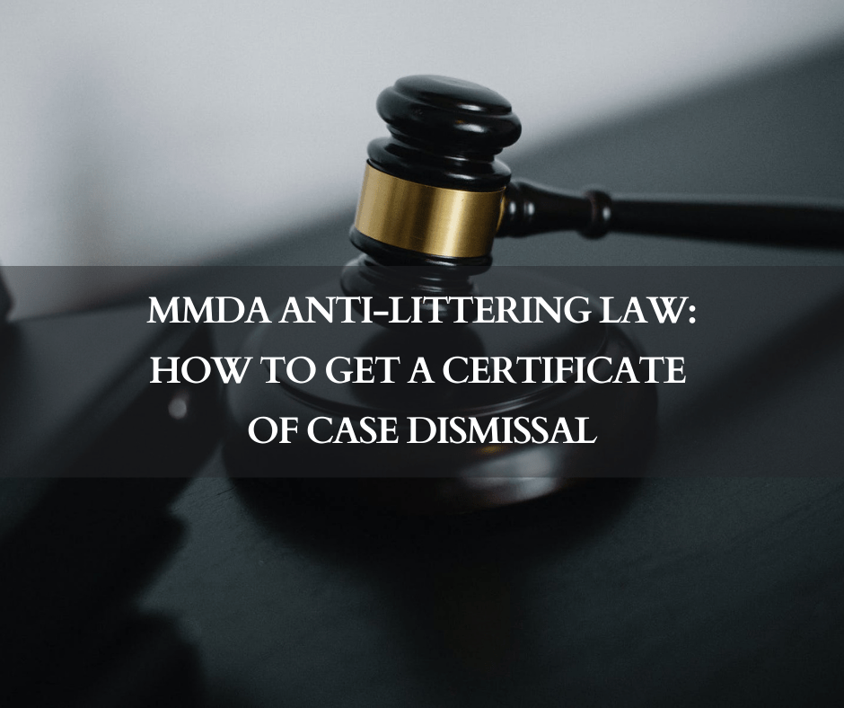 MMDA Anti-Littering law: How to get a certificate of case dismissal