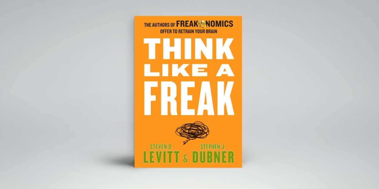 Think Like a Freak Book Review
