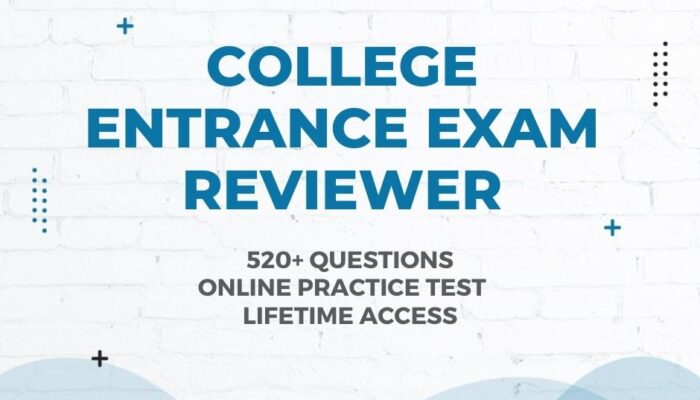 College Entrance Exam Reviewer – 520+ Questions