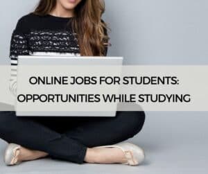 Online Jobs for Students