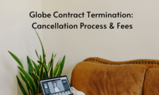 Globe contract termination